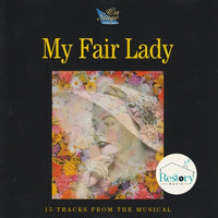 ซีดี The Bloomsbury Set - My Fair Lady 15 Tracks From The Musical CD VG+
