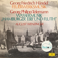 แผ่นเสียง Georg Friedrich Händel, Georg Philipp Telemann, August Wenzinger - Feuerwerksmusik - Wassermusik "Hamburger Ebb' Und Fluth" Vinyl VG+