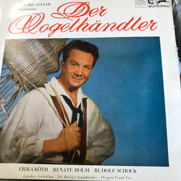 Buy Carl Zeller : Der Vogelhändler (Querschnitt) (Vinyl) Online for a great  price – Restory Music