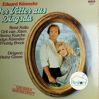 แผ่นเสียง Eduard Künneke, René Kollo, Grit van Jüten, Benno Kusche, Evelyn Künneke, Freddy Breck, Heinz Geese - Der Vetter Aus Dingsda Grosser Querschnitt Vinyl VG