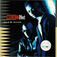 ซีดี Wrecks-N-Effect - Hard Or Smooth CD VG+