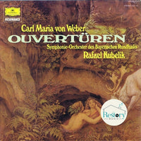 แผ่นเสียง Carl Maria von Weber, Symphonie-Orchester Des Bayerischen Rundfunks, Rafael Kubelik - Ouvertüren Vinyl VG+