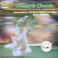แผ่นเสียง Frédéric Chopin, Tamás Vásáry • Berliner Philharmoniker, Jerzy Semkow - Klavierkonzert Nr.1 E-moll • 4 Mazurken Vinyl VG+