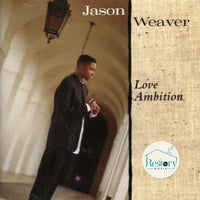 ซีดี Jason Weaver - Love Ambition CD VG+