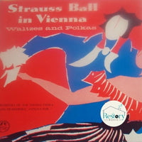 แผ่นเสียง Orchester Der Wiener Staatsoper, Hans Swarowsky - Strauss Ball In Vienna Vinyl VG+