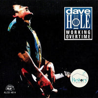 ซีดี Dave Hole - Working Overtime CD VG+