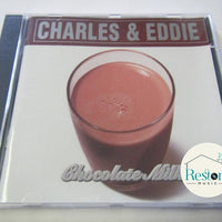 ซีดี Charles & Eddie - Chocolate Milk CD VG
