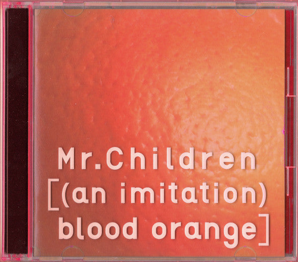 Buy Mr.Children : ［(An Imitation) Blood Orange］ (CD) Online for