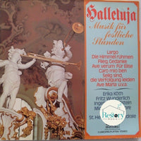แผ่นเสียง Erika Köth, Fritz Wunderlich, Ingeborg Hallstein, Michael Theodore, Chor Der St. Hedwigs-Kathedrale Berlin - Halleluja Musik Für Festliche Stunden Vinyl VG+