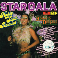 แผ่นเสียง Roberto Delgado - Stargala - Happy South America Vinyl VG+ 2LPs