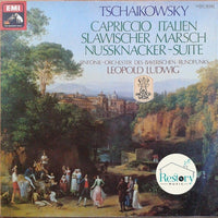 แผ่นเสียง Pyotr Ilyich Tchaikovsky, Leopold Ludwig, Symphonie-Orchester Des Bayerischen Rundfunks - Nussknacker Suite / Capriccio Italien / Slawischer Marsch Vinyl VG+