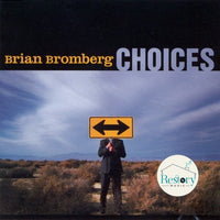 ซีดี Brian Bromberg - Choices CD NM or M-