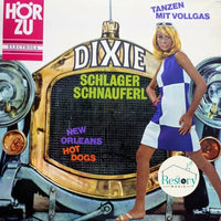 แผ่นเสียง Hot Dogs - Dixie Schlager Schnauferl Vinyl VG