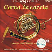 แผ่นเสียง Ludwig Güttler - Corno Da Caccia - Konzerte von Telemann, Fasch, Heinichen, Neruda Vinyl VG+