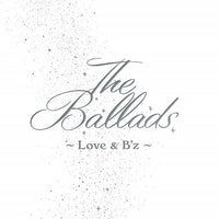 B'z : The Ballads 〜Love & B'z〜 (CD, Comp, Box)