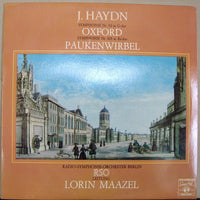 Joseph Haydn, Radio-Symphonie-Orchester Berlin, Lorin Maazel : Symphonie Nr. 92 In G-dur Oxford / Symphonie Nr. 103 In Es-dur Paukenwirbel (LP)