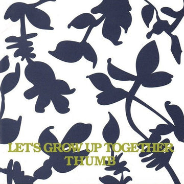 Thumb (5) : Let's Grow Up Together (CD, Album)