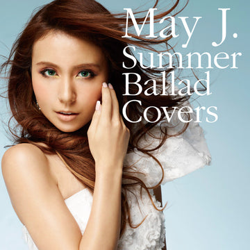 May J. : Summer Ballad Covers (CD, Album, Cov)