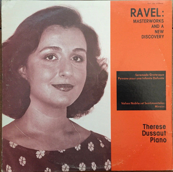 Maurice Ravel - Thérèse Dussaut : Masterworks And A New Discovery (LP)