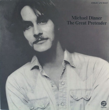 Michael Dinner : The Great Pretender (LP, Album)