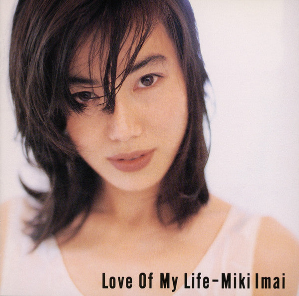 ซีดี Miki Imai - Love Of My Life CD VG+