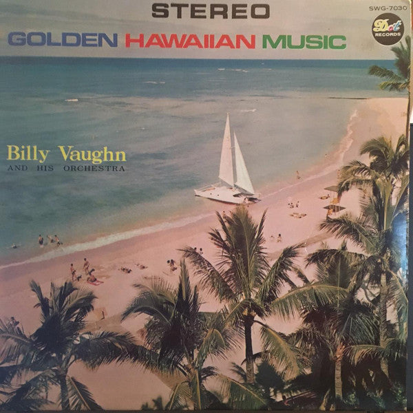 แผ่นเสียง Billy Vaughn And His Orchestra - Golden Hawaiian Music Vinyl VG+