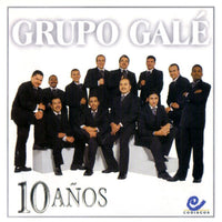 Grupo Galé : 10 Años  (CD, Album)