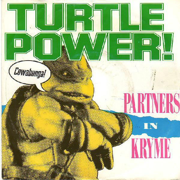 Partners In Kryme : Turtle Power (12", Single)