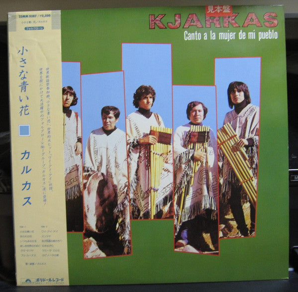 Los Kjarkas : Canto A La Mujer De Mi Pueblo (LP, Album, Promo)