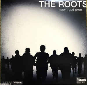 The Roots - How I Got Over CD VG+