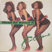 The Flirtations : Read All About It (12")