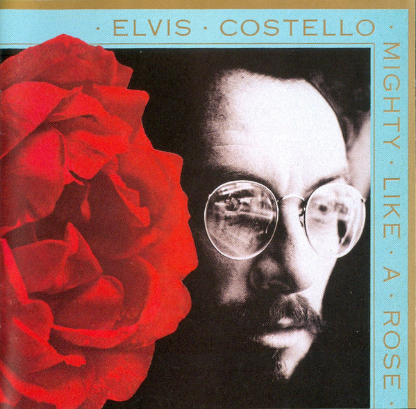 Elvis Costello - Mighty Like A Rose CD VG+