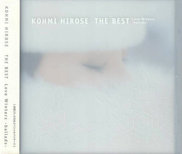 Kohmi Hirose : The Best Love Winters -Ballads- (CD, Comp)