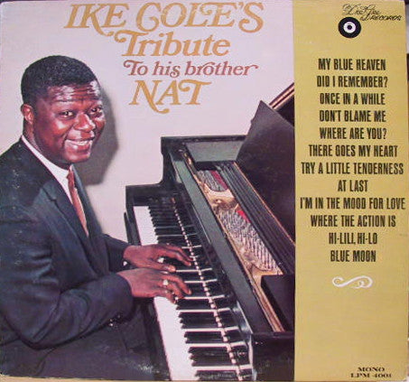 Ike Cole : Ike Cole's Tribute To His Brother Nat (LP)