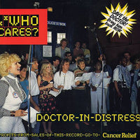 Who Cares (2) : Doctor In Distress (12", Single)