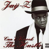Jay-Z : Can't Knock The Hustle (12")