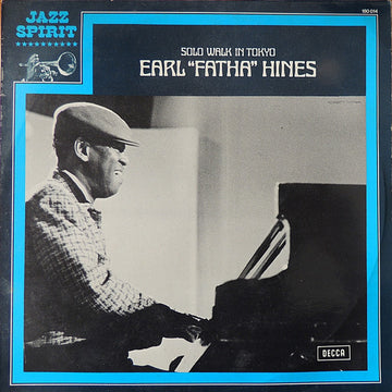 Earl Hines : Solo Walk In Tokyo (LP, Album)