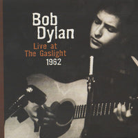 Bob Dylan : Live At The Gaslight 1962 (CD, Album, Dig)