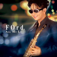 ซีดี Ford - All My Love CD VG