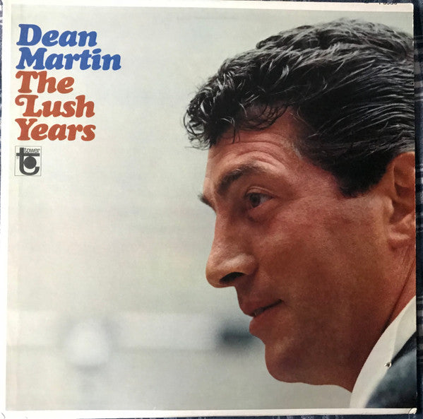 Dean Martin : The Lush Years (LP, Comp, Mono)
