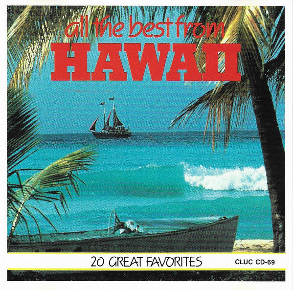 Unknown Artist : All The Best From Hawaii  (CD, Comp)