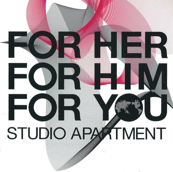 Studio Apartment : For Her, For Him, For You (CD)