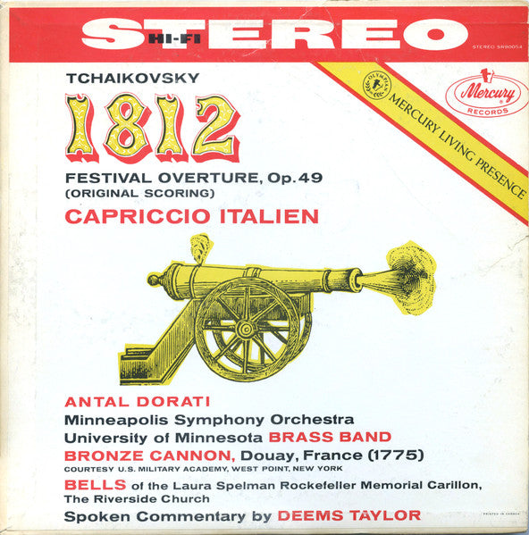 Pyotr Ilyich Tchaikovsky - Antal Dorati, Minneapolis Symphony Orchestra, University Of Minnesota Brass Band : 1812 Festival Orchestra, Op. 49 (Original Scoring) / Capriccio Italien. Op. 45 (LP, Album)