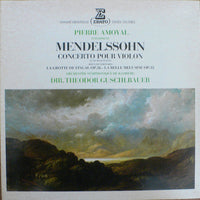 Pierre Amoyal - Felix Mendelssohn-Bartholdy - Bamberger Symphoniker, Theodor Guschlbauer : Concerto Pour Violon / Deux Ouvertures : La Grotte De Fingal Op.26 - La Belle Mélusine Op.32 (LP, RE)