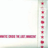 ซีดี Fanatic Crisis - The.Lost.Innocent CD VG+