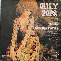 The Allan Crawford Orchestra : Only Pops (LP, Album, Fli)