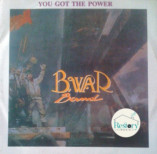 B.War Band : You Got The Power (12")