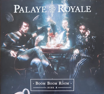 Palaye Royale : Boom Boom Room (Side B) (CD, Album)