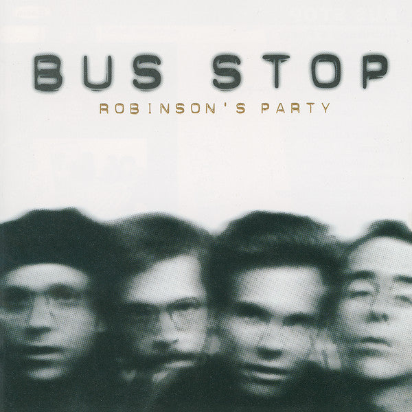 Bus Stop - Robinson's Party CD VG+