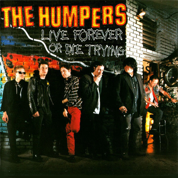 The Humpers - Live Forever Or Die Trying CD VG+